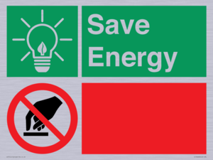 Save Energy - Do not adjust temperature thermostat